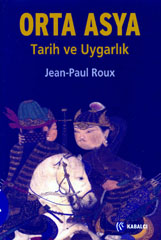 Orta Asya Jean-Paul Roux