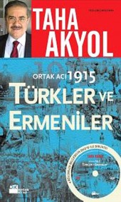 Ortak Acı 1915 Türkler ve Ermeniler Taha Akyol