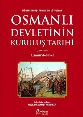 Osmanlı Devletinin Kuruluş Tarihi Müneccim Ahmet İbn Lütfullah