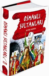 Osmanlı Sultanları Sevinç Kuşoğlu