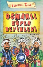 Osmanlı Süper Beyinleri Mazlum Akın