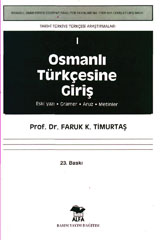 Osmanlı Türkçesine Giriş I Faruk Kadri Timurtaş