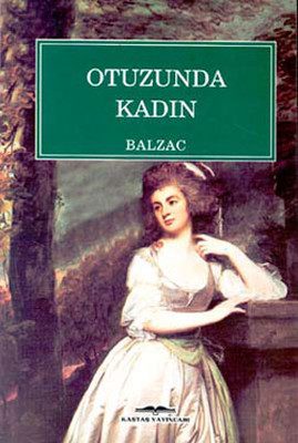 Otuzunda Kadın Honore  de Balzac 