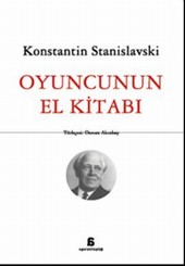 Oyuncunun El Kitabı Konstantin Stanislavski