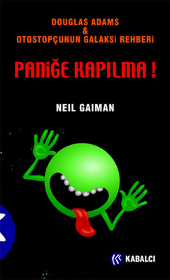 Paniğe Kapılma ! Neil Gaiman