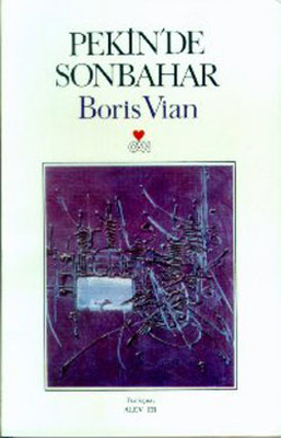 Pekin'de Sonbahar Boris Vian