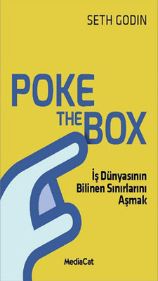 Poke The Box - İş Dünyasının Bilinen Sınırlarını Aşmak Seth Godin