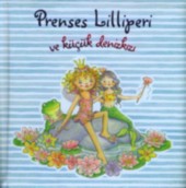 Prenses Lilliperi ve Küçük Denizkızı Monika Finsterbusch