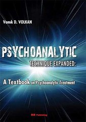 Psychoanalytic Technique Expanded Vamık D. Volkan