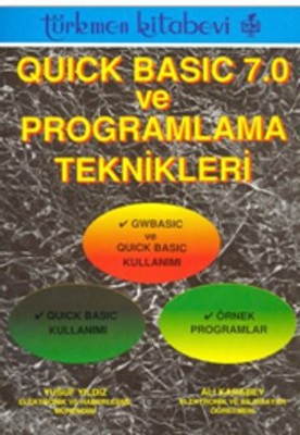 Quick Basic 7.0 ve Programlama Teknikleri Yusuf Yıldız