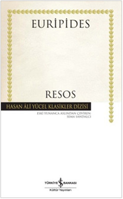 Resos - Hasan Ali Yücel Klasikleri Euripides