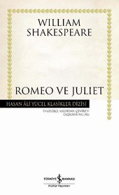 Romeo ve Juliet  William Shakespeare