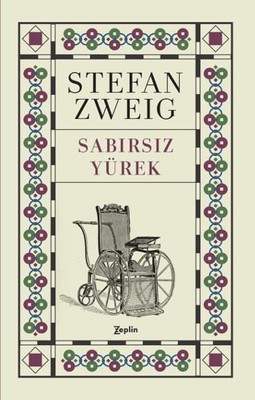 Sabırsız Yürek Stefan Zweig