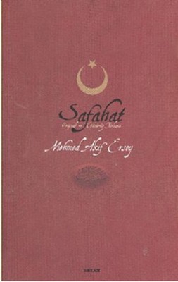 Safahat - Orijinali ve Günümüz Türkçesi Mehmet Akif Ersoy