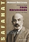 Safahat - Fatih Kürsüsünde Dördüncü Kitap Mehmet Akif Ersoy