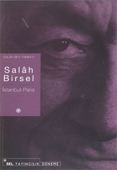 Salah Bey Tarihi 5  İstanbul - Paris Salah Birsel