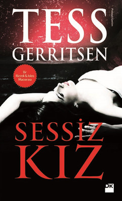 Sessiz Kız Tess Gerritsen