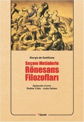 Seçme Metinlerle Rönesans Filozofları Giorgio de Santillana