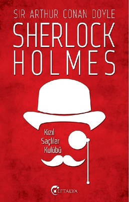 Sherlock Holmes - Kızıl Saçlılar Kulübü Arthur Conan Doyle
