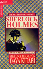 Sherlock Holmes Bütün Maceraları 9 erlock Holmes'ün Dava Kitabı