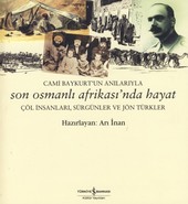 Son Osmanlı Afrikası'nda Hayat Arı İnan