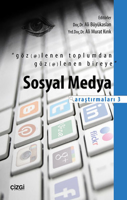 Sosyal Medya Araştırmaları 3 Ali Murat Kırık