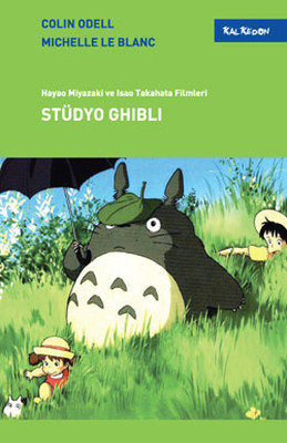 Stüdyo Ghibli - Hayao Miyazaki ve İsao Takahata Filmleri Michelle Le Blanc