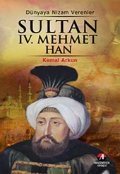 Sultan 4. Mehmet Han Kemal Arkun