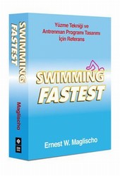 Swimming Fastest Ernest W. Maglischo