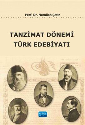 Tanzimat Dönemi Türk Edebiyatı Nurullah Çetin