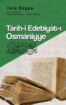 Tarih-i Edebiyat-ı Osmaniyye Faik Reşad