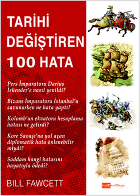 Tarihi Değiştiren 100 Hata Nuray Önoğlu