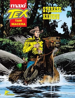 Tex Maxi 2 - Starker Kanunu Tito Faraci