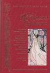 The Complete Fairy Tales Of The Brothers Grimm Wilhelm Grimm