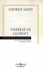 Therese ve Laurent George Sand