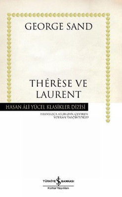 Thereseve Laurent - Hasan Ali Yücel Klasikleri Volkan Yalçıntoklu