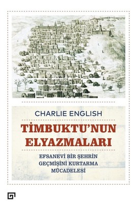 Timbuktu'nun Elyazmaları Charlie English