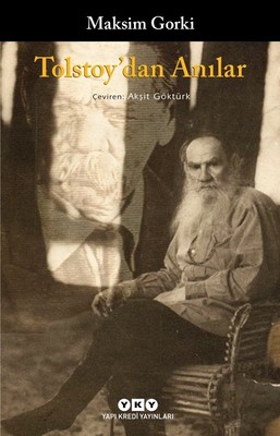 Tolstoy’dan Anılar Akşit Göktürk