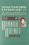 Totalitarizmin Kaynakları I Hannah Arendt