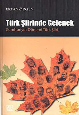Türk Şiirinde Gelenek Ertan Örgen