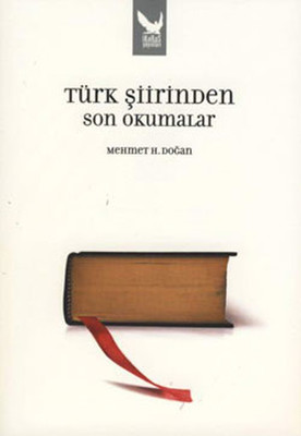Türk Şiirinden Son Okumalar Mehmet H. Doğan