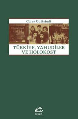 Türkiye, Yahudiler ve Holokost Atilla Dirim