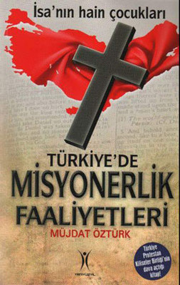 Türkiye'de Misyonerlik Faaliyetleri