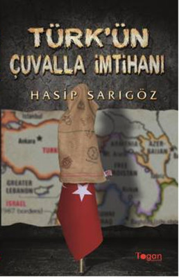 Türk'ün Çuvalla İmtihanı Hasip Sarıgöz