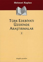 Türk Edebiyatı Üzerinde Araştırmalar 2 Mehmet Kaplan
