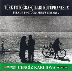 Türk Fotoğrafçıları Kütüphanesi 37 Cengiz Karlıova