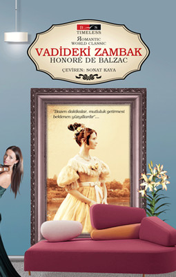 Vadideki Zambak - Timeless Honore de Balzac