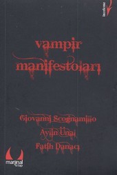 Vampir Manifestoları Fatih Danacı