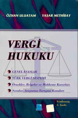 Vergi Hukuku Yaşar Methibay 