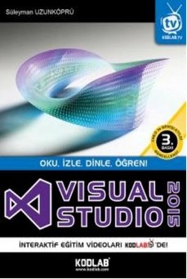 Visual Studio 2015 - Oku, İzle, Dinle, Öğren! Süleyman Uzunköprü